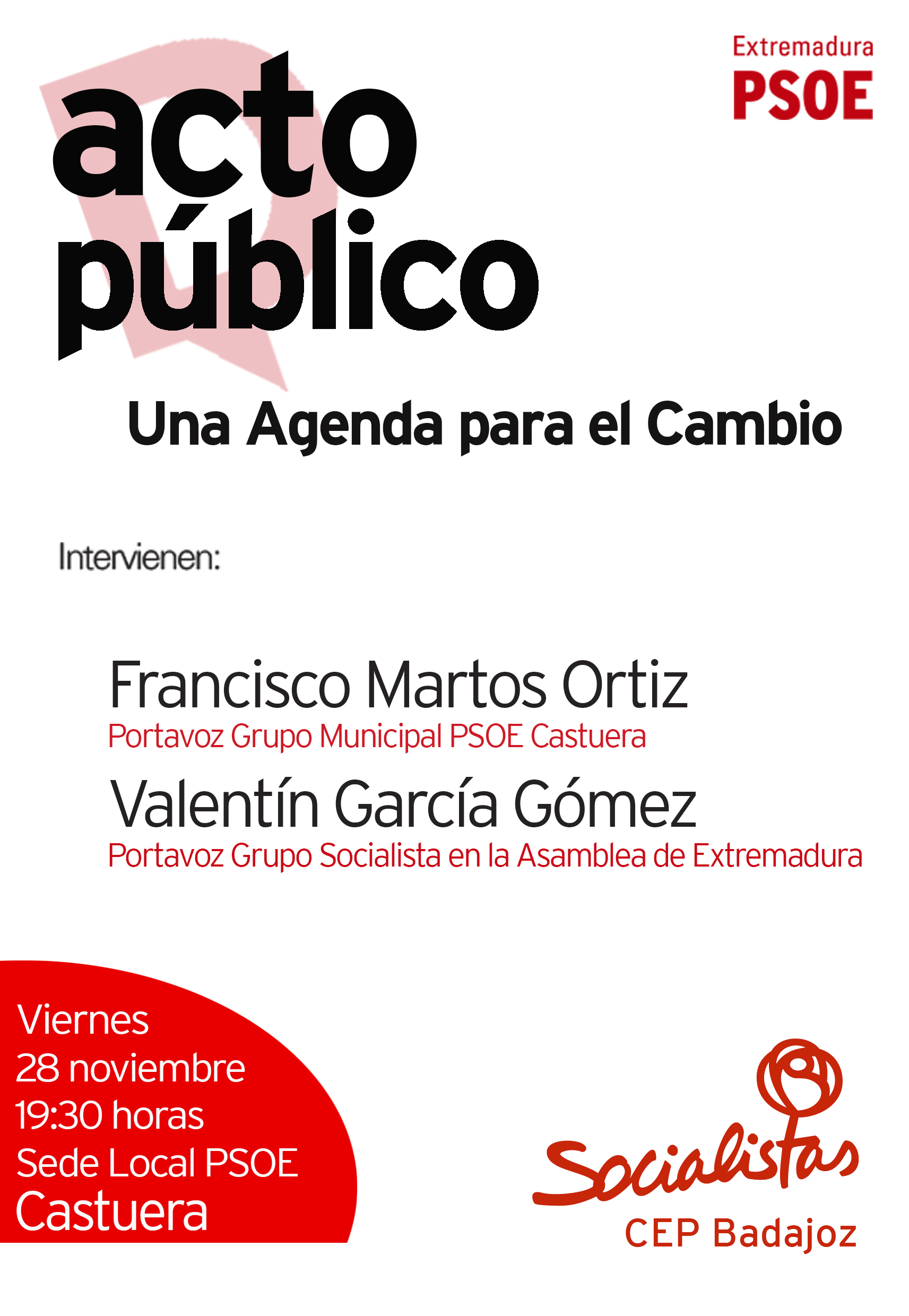 El PSOE organiza un acto público para dar a conocer la campaña "Una Agenda para el Cambio"